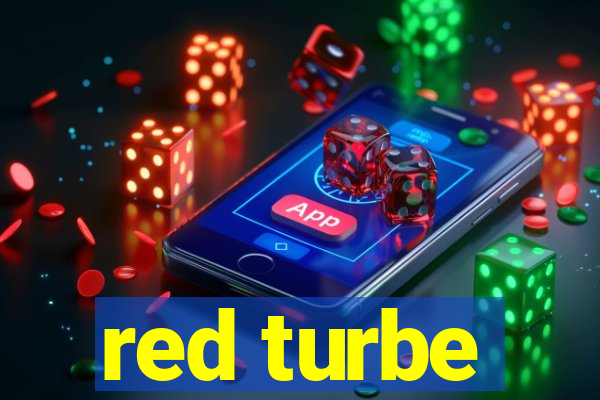 red turbe